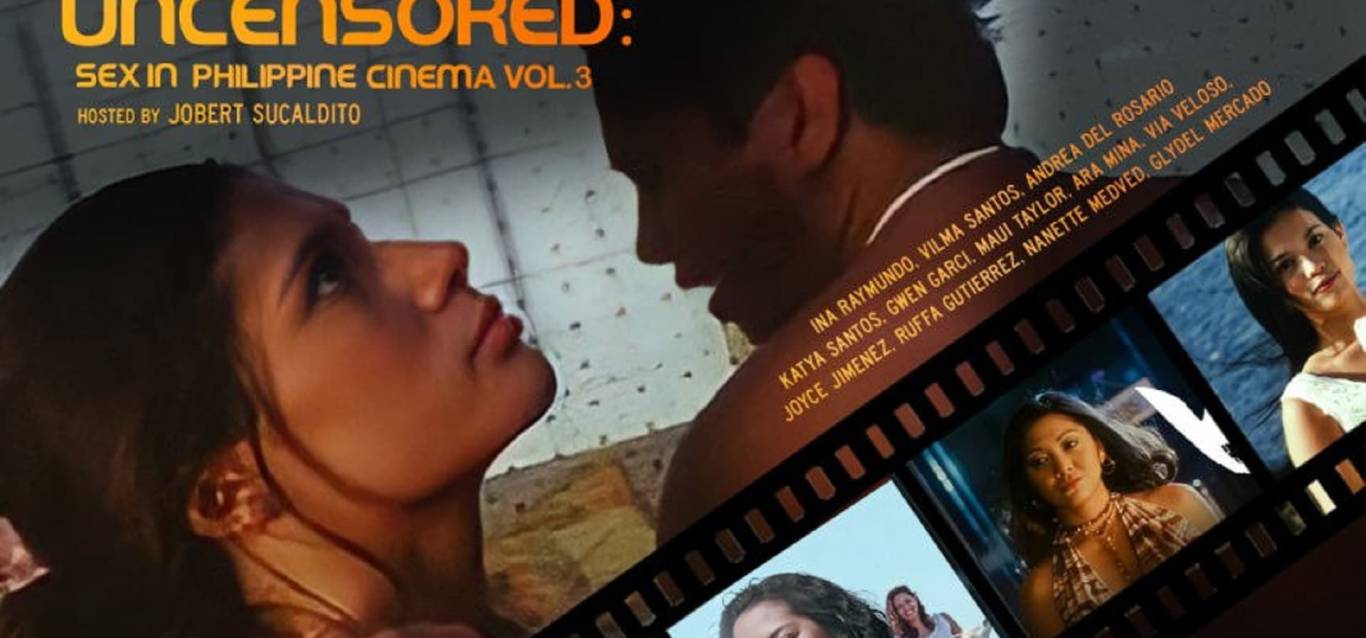 Uncensored: Sex In Philippine Cinema 3
