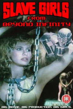Slave Girls from Beyond Infinity (1987)