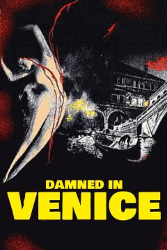 Damned in Venice (1978)