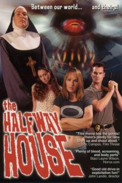 The Halfway House (2004)