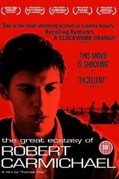 The Great Ecstasy of Robert Carmichael (2005)