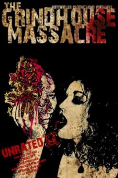 The Grindhouse Massacre (2007)