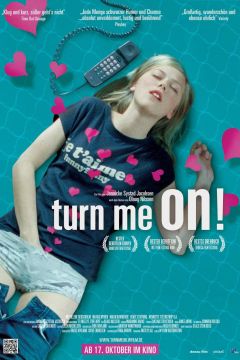 Turn Me On, Dammit! (2011)