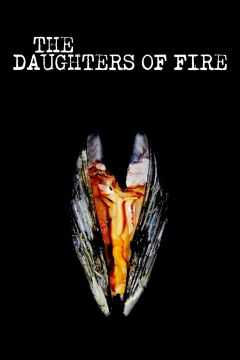 The Daughters of Fire (2018)