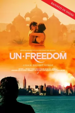 Unfreedom (2015)