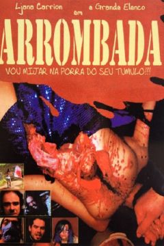 Arrombada - I'll Piss On Your Fucking Grave!!! (2007)