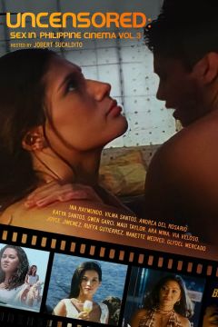 Uncensored: Sex In Philippine Cinema 3 (2005)