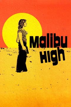 Malibu High (1979)