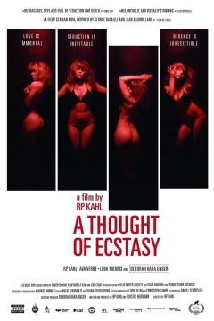 A Thought of Ecstasy (2018)