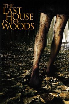 The Last House in the Woods (2006)