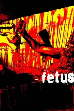 Fetus (2008)