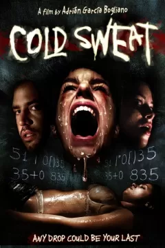 Cold Sweat (2010)