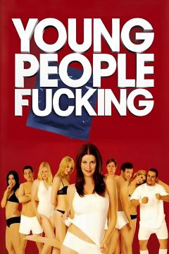 Young People Fucking (2007)