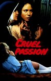Cruel Passion