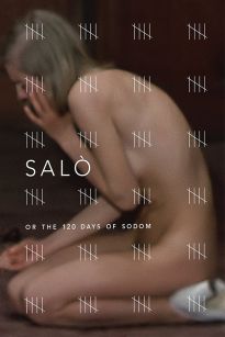 Salò, or the 120 Days of Sodom