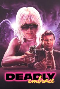 Deadly Embrace